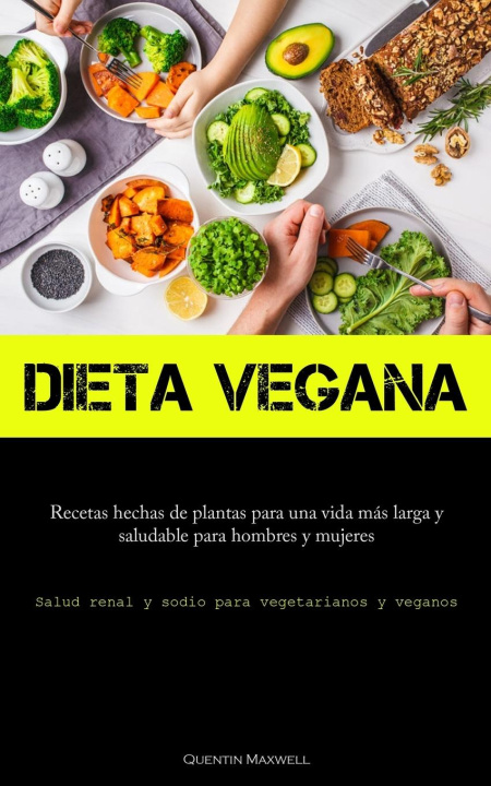 Knjiga Dieta Vegana Quentin Maxwell