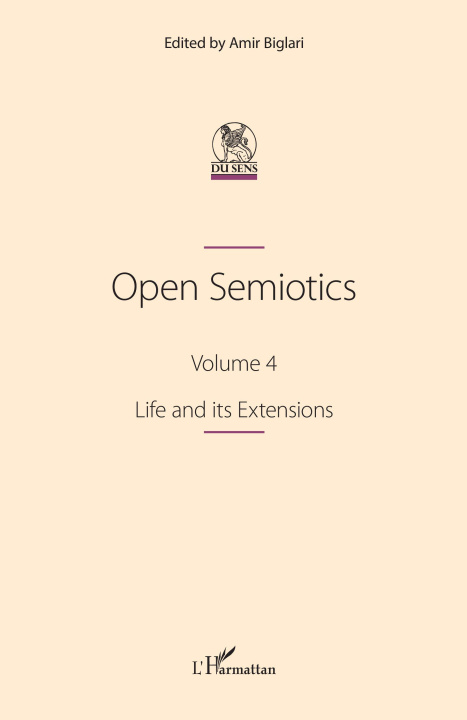 Könyv Open Semiotics. Volume 4 