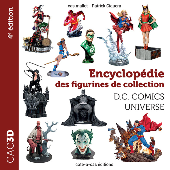 Kniha cac3d Dc Comics Universe - 4e édition cas.mallet