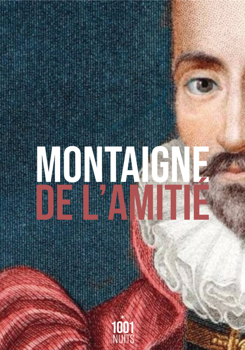Livro De l'amitié - Ned Michel de Montaigne
