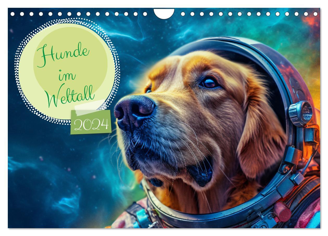 Kalendarz/Pamiętnik Hunde im Weltall (Wandkalender 2024 DIN A4 quer), CALVENDO Monatskalender 