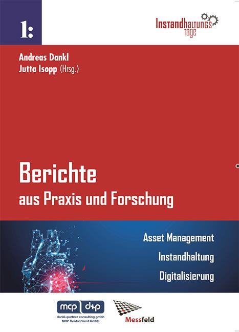 Carte Berichte aus Praxis und Forschung - Asset Management. Instandhaltung. Digitalisierung. Jutta Isopp