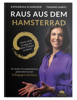 Kniha Raus aus dem Hamsterrad Katharina Schneider