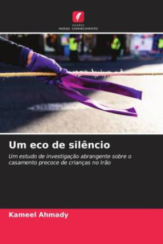 Knjiga Um eco de sil?ncio kameel Ahmady