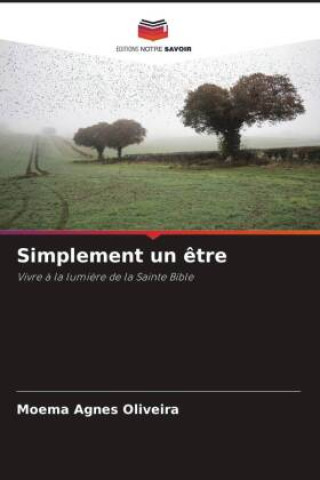 Knjiga Simplement un ?tre Moema Agnes Oliveira