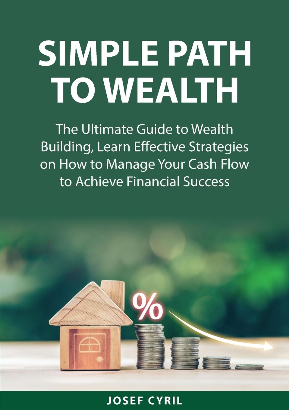Kniha Simple Path to Wealth 