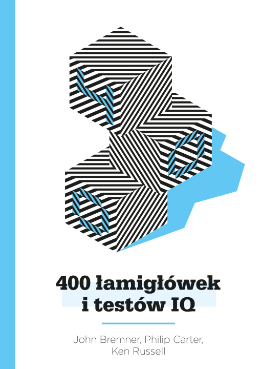 Książka 400 łamigłówek i testów IQ Bremner John