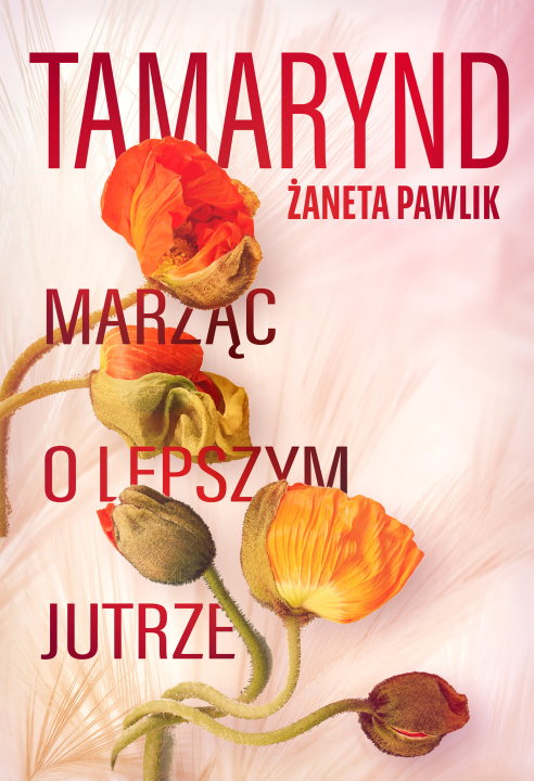 Kniha Tamarynd Pawlik Żaneta