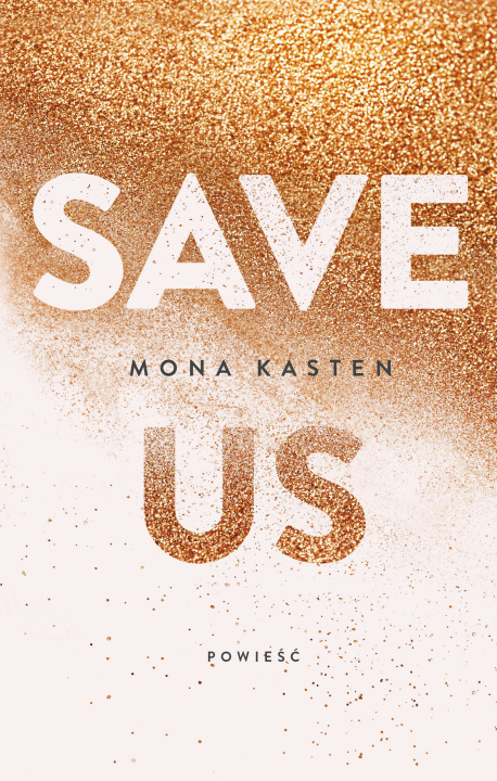 Książka Save us Kasten Mona