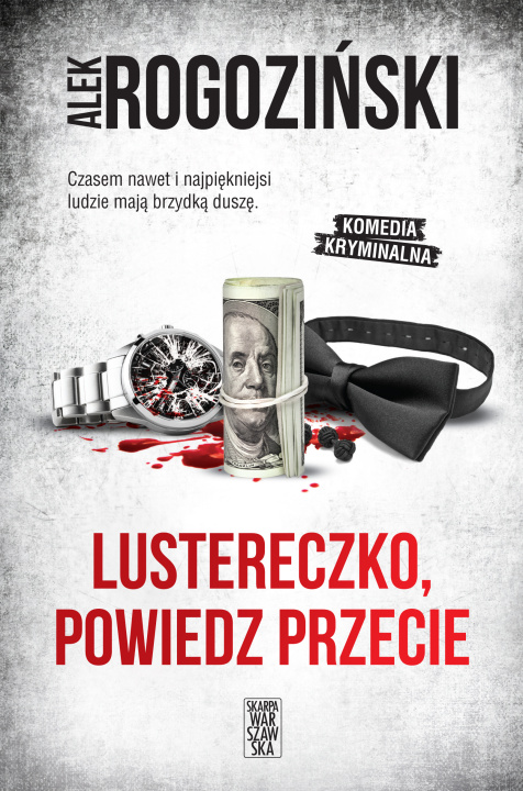 Kniha Lustereczko, powiedz przecie Rogoziński Alek