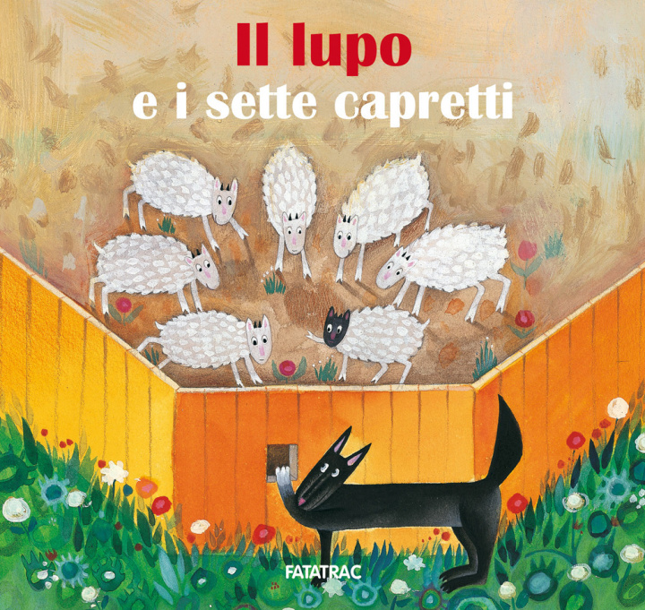 Book lupo e i sette capretti Sophie Fatus