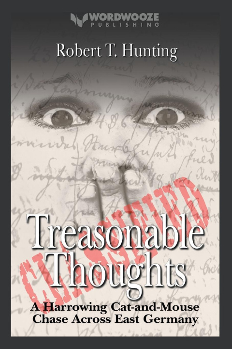 Knjiga Treasonable Thoughts Robert T Hunting