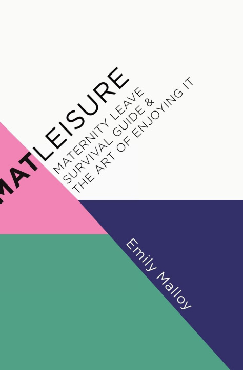 Knjiga Matleisure Emily Malloy