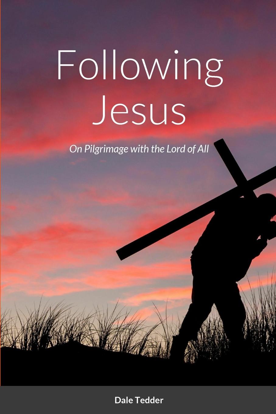 Boek Following Jesus Dale Tedder