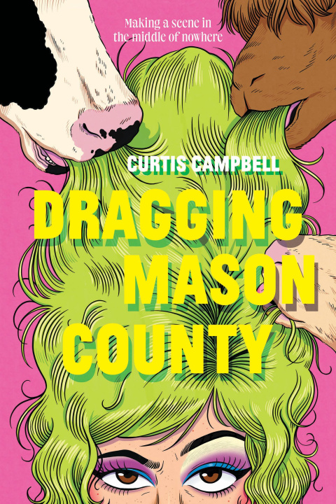 Knjiga Dragging Mason County Curtis Campbell