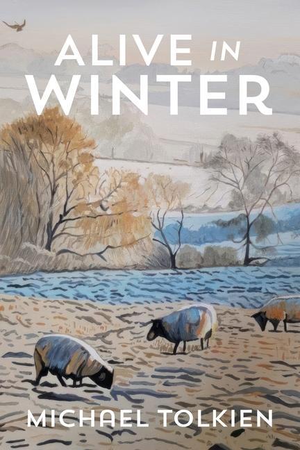 Book Alive in Winter Michael Tolkien
