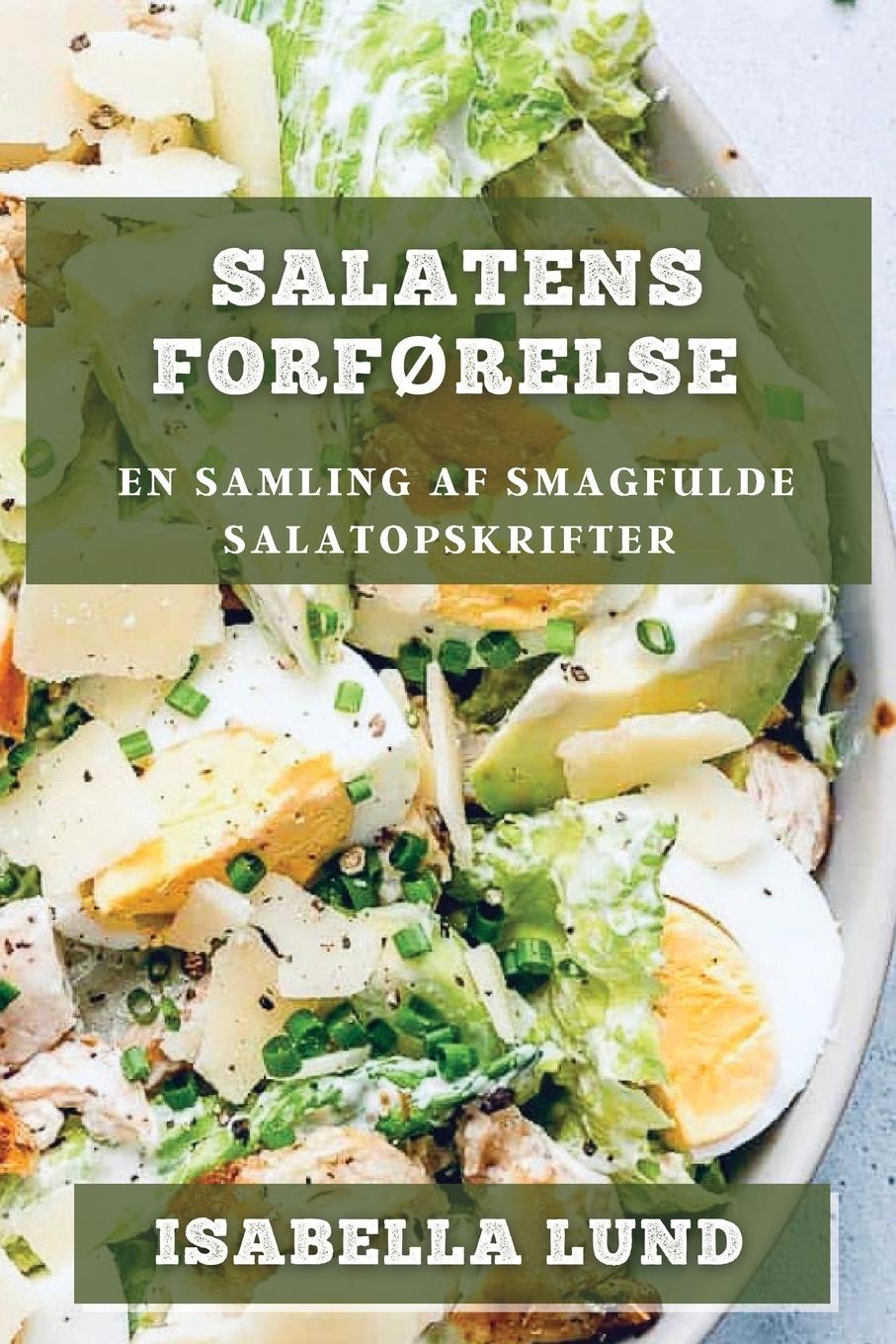 Buch Salatens Forf?relse Isabella Lund