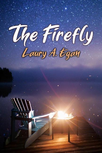 Knjiga The Firefly Laury A. Egan