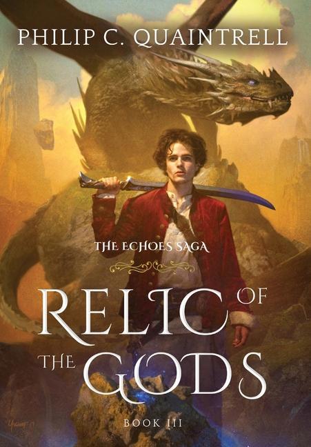 Könyv Relic of the Gods: (The Echoes Saga: Book 3) 