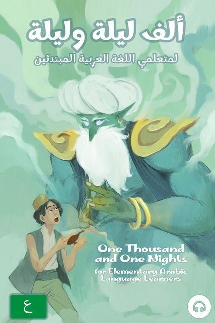 Книга One Thousand and One Nights for Elementary Arabic Language Learners: Modern Standard Arabic Edition Matthew Aldrich