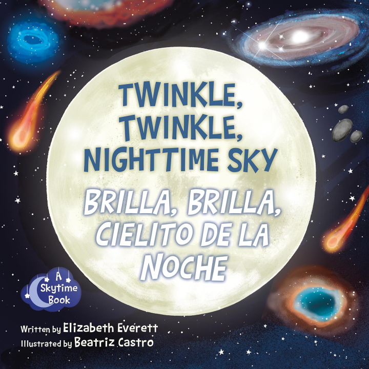 Kniha Twinkle, Twinkle, Nighttime Sky / Brilla, Brilla, Cielito de la Noche 