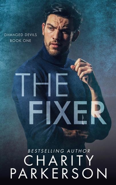 Knjiga The Fixer Charity Parkerson