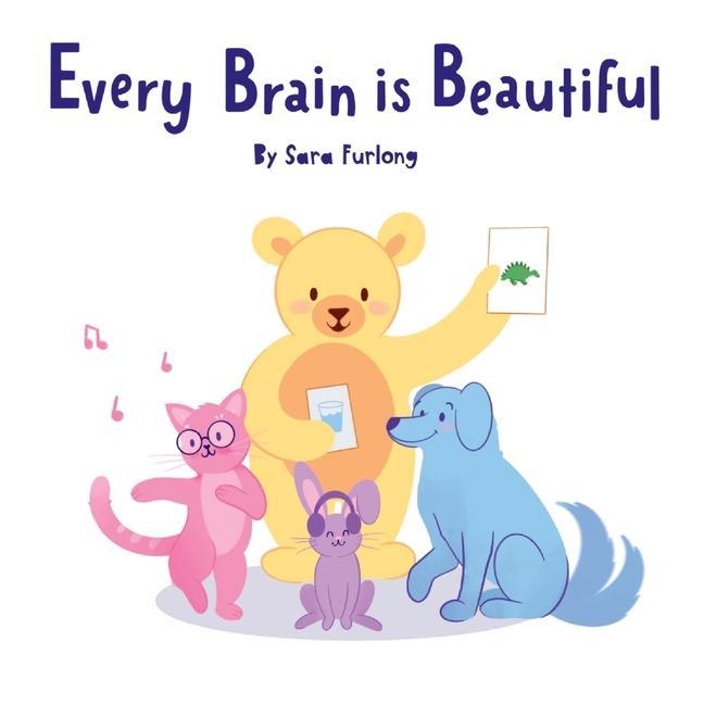 Könyv Every Brain is Beautiful 