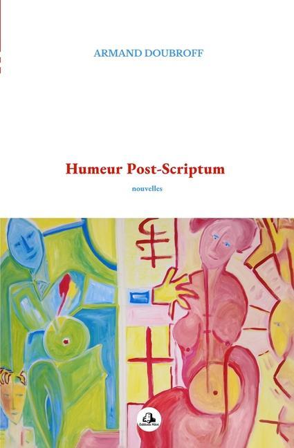 Knjiga Humeur Post-Scriptum Armand Doubroff
