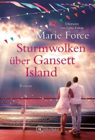 Kniha Sturmwolken über Gansett Island Marie Force