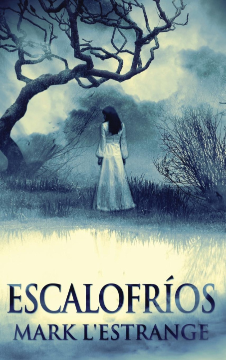Book Escalofríos Mark L'Estrange