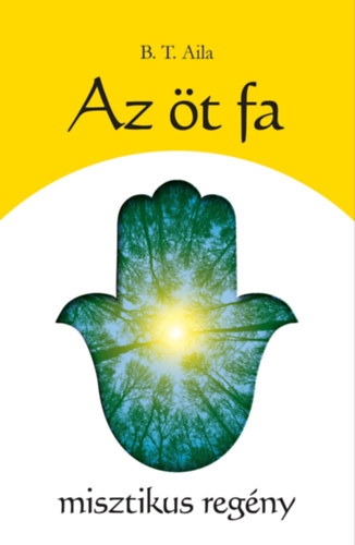 Libro Az öt fa B.T. Aila