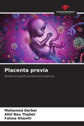 Buch Placenta previa Afef Ben Thabet