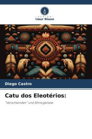 Buch Catu dos Eleotérios: Diego Castro