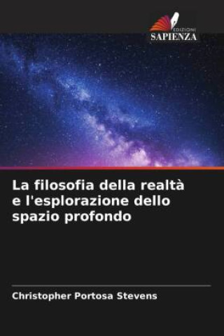 Książka La filosofia della realt? e l'esplorazione dello spazio profondo 