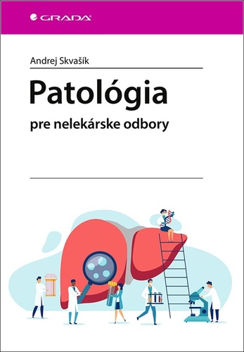 Könyv Patológia Andrej Skvašík