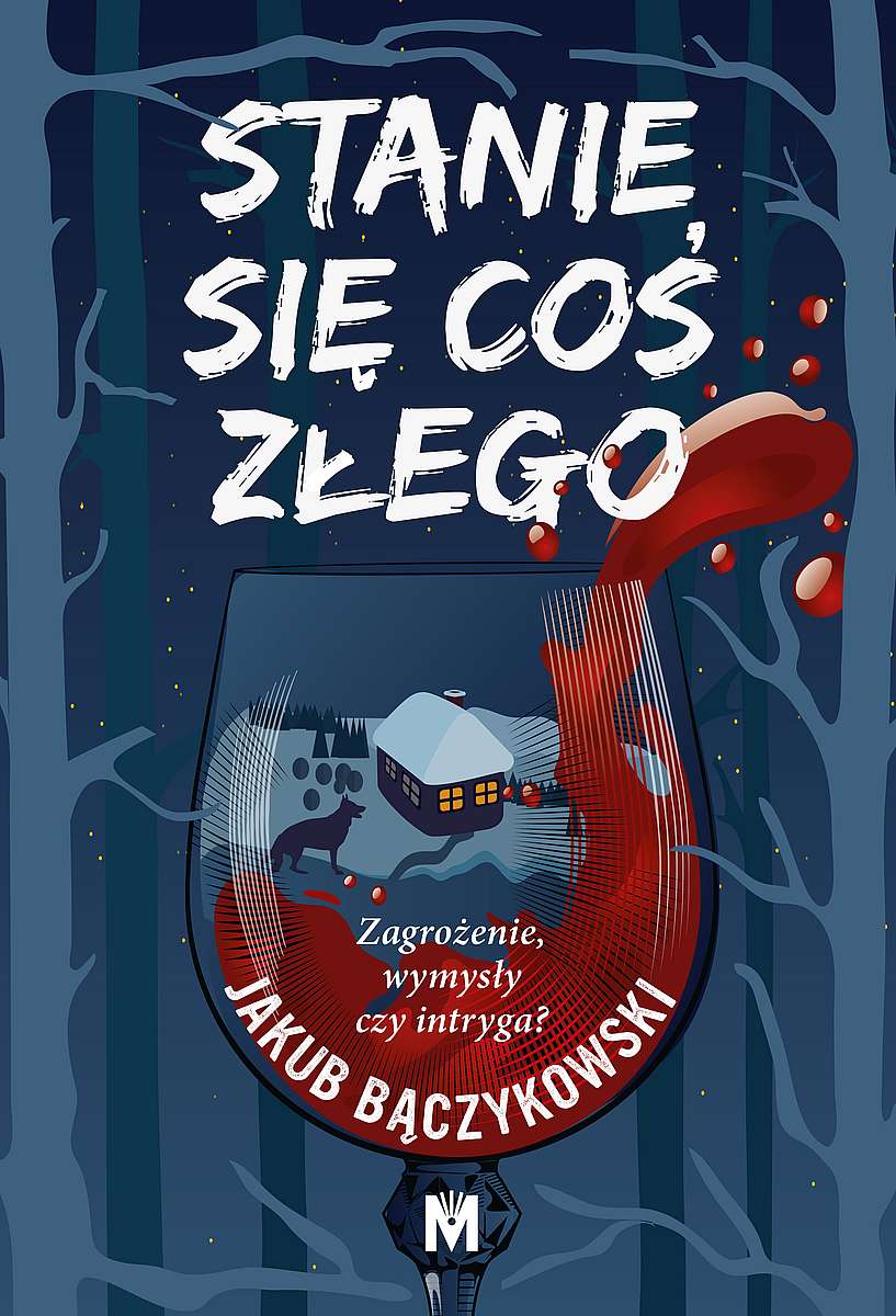 Kniha Stanie się coś złego Bączykowski Jakub