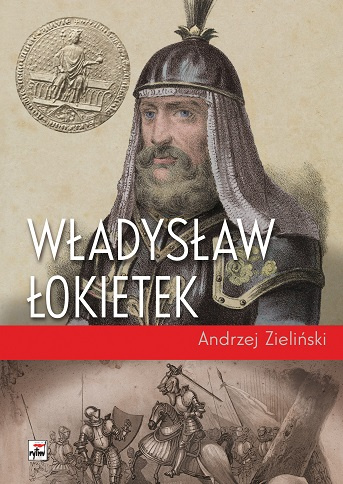 Książka Władysław Łokietek Zieliński Andrzej