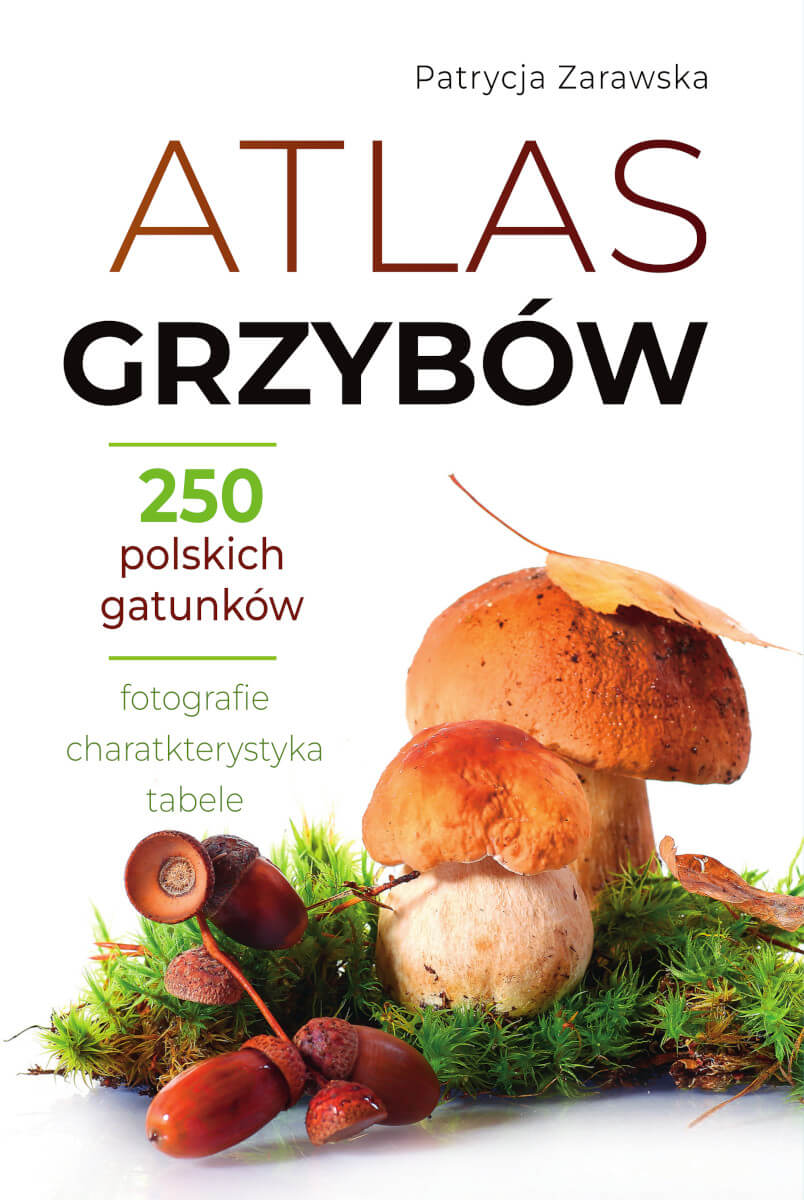 Carte Atlas grzybów Zarawska Patrycja