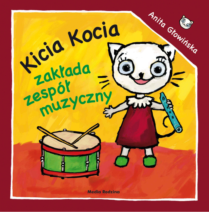 Kniha Kicia Kocia zakłada zespół muzyczny Głowińska Anita