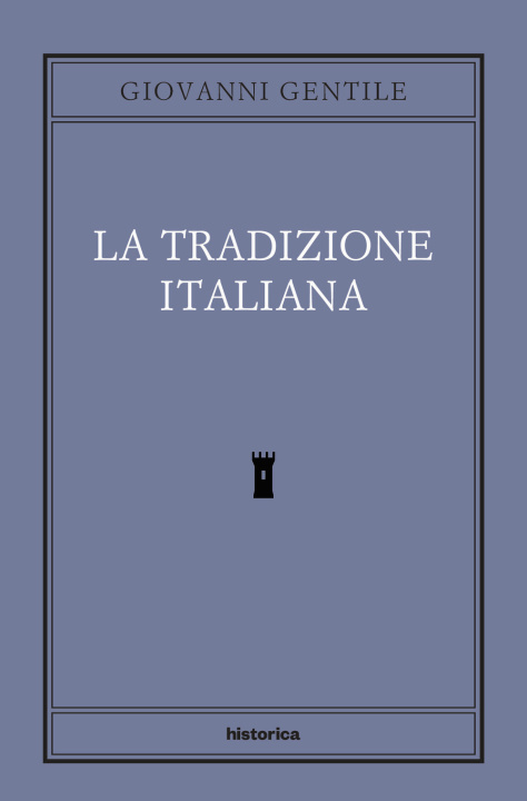 Kniha tradizione italiana Giovanni Gentile