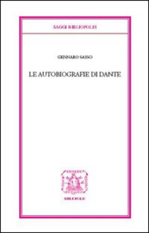 Kniha autobiografie di Dante Gennaro Sasso