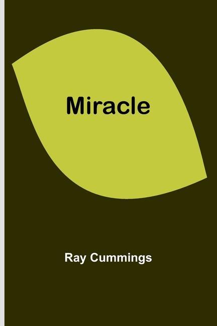 Knjiga Miracle Ray Cummings
