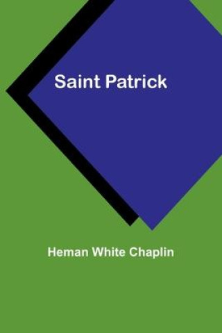 Libro Saint Patrick Heman White Chaplin