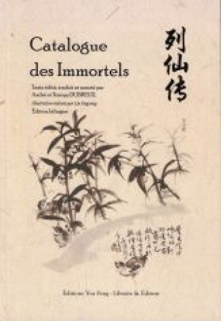 Kniha CATALOGUE DES IMMORTELS - EDITION BILINGUE CHINOIS - FRANÇAIS DUBREUIL