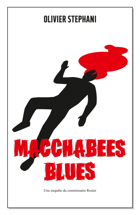 Knjiga Macchabées blues Olivier Stephani