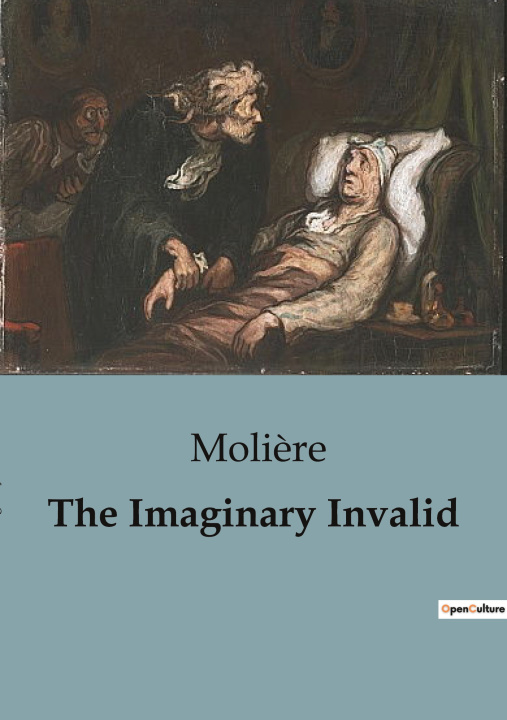 Knjiga The Imaginary Invalid Moliere