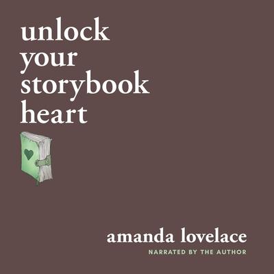 Digital Unlock Your Storybook Heart Amanda Lovelace