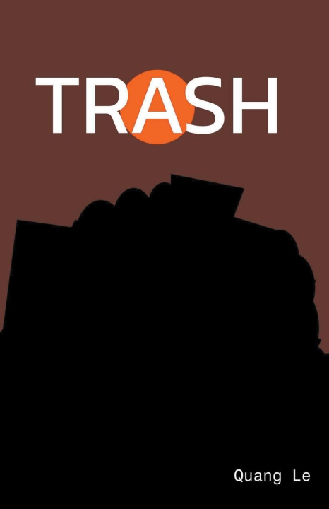 Knjiga Trash Quang Le