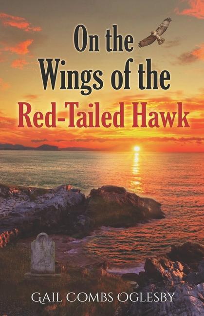 Kniha On the Wings of the Red-Tailed Hawk 