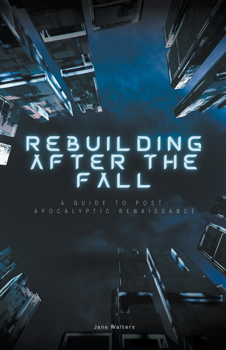 Boek Rebuilding After the Fall Jane Walters